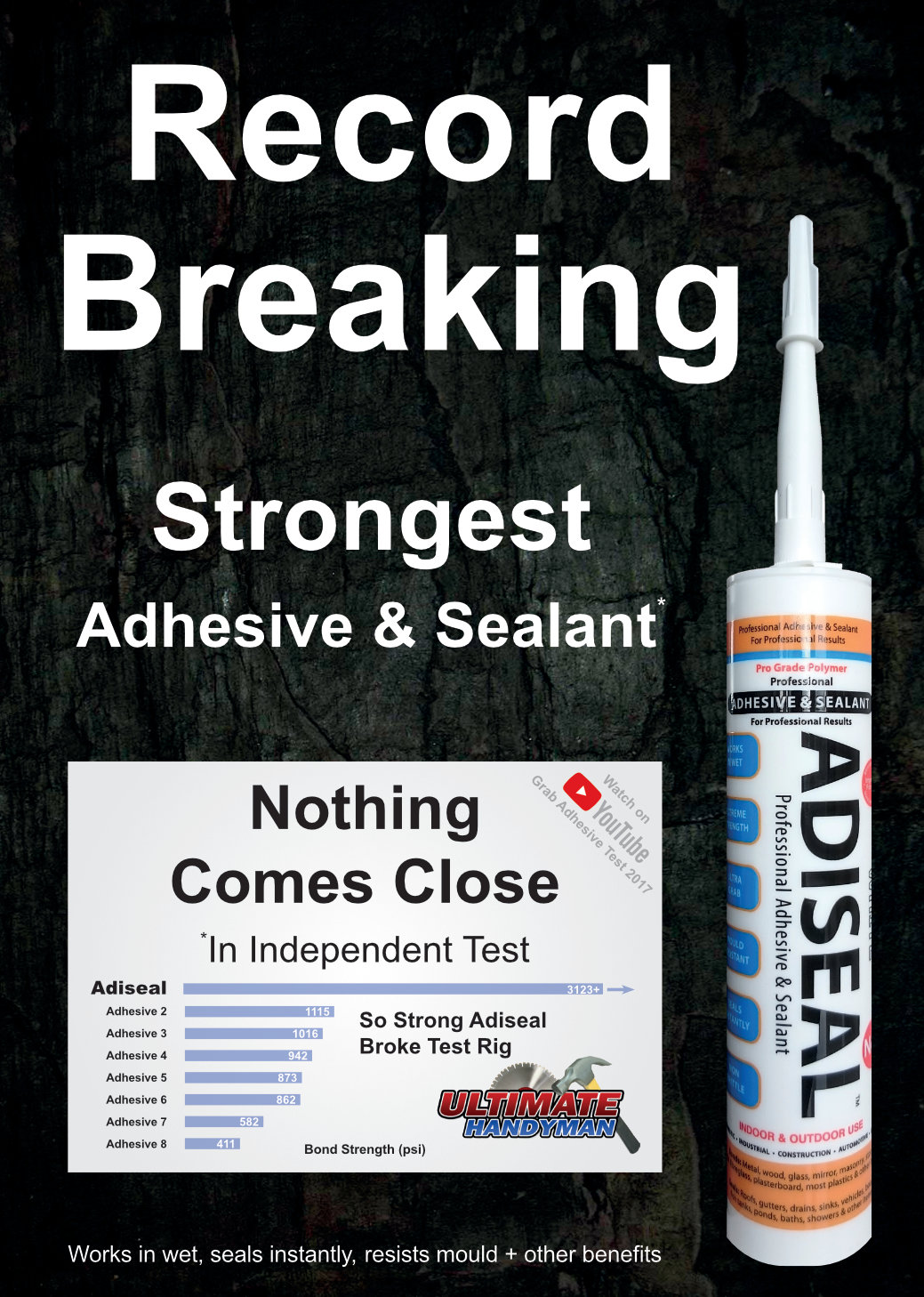 Record Breaking Strongest Adhesive & Sealant