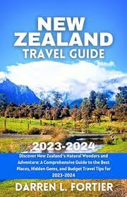 Navigating the Kiwi Adventure: A Comprehensive Guide to New Zealand Tourist Visas